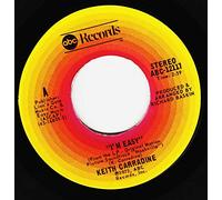 KEITH CARRADINE/ HENRY GIBSON - I'm Easy / 200 Years [Vinyl Single 7'']