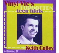 Keith Colley - Forgotten Teen Idol