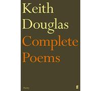 Keith Douglas – The Complete Poems – Broché – Faber & Faber