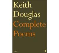 Keith Douglas: The Complete Poems (Paperback) Keith Douglas, (Auteur)