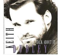 Keith Dudley - Talk About It [Import]