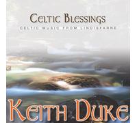 Keith Duke - Celtic Blessings CD