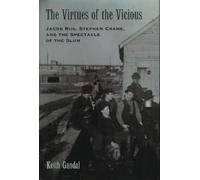 The Virtues of the Vicious Keith Gandal (Auteur)