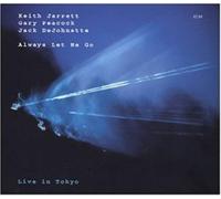 Keith/Gary Jarrett Peacock/Jack Dejohnette - Always Let Me Go [Import]
