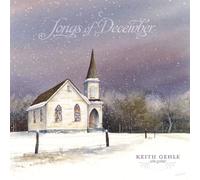 Keith Gehle - Songs of December