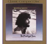 Keith Green - Prodigal Son [Import]