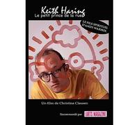 Keith Haring - Le Petit Prince De La Rue