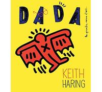 Collectif – Keith Haring (Revue Dada n°182) – Arola Eds – Broché