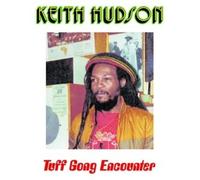 KEITH HUDSON - TUFF GONG ENCOUNTER VINYL LP NEUF