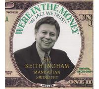 Keith Ingham Manhattan Swingte - We're In The Money