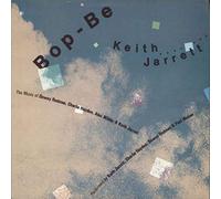 Keith Jarrett - Bop-Be : The Music of Dewey Redman, Charlie Haden, Alec Wilder