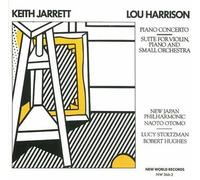 Keith Jarrett, Lucy Stoltzman - Lou Harrison: Piano Concerto / Suite for Violin, Piano and Small Orch by Keith Jarrett, Lucy Stoltzman (1996) Audio CD