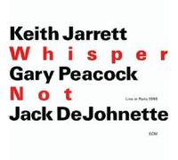 KEITH JARRETT TRIO "WHISPER NOT" 2 CD NEW