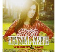 Keith, Krystal - Whiskey & Lace