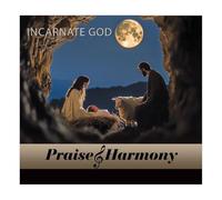 Keith Lancaster - Keith Lancaster & Acappella Company INCARNATE GOD Praise & Harmony NEW Music CD