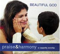 Keith Lancaster & The Acappella Company - Beautiful God: Praise & Harmony (A Cappella Worship) (1 CD)