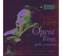 Keith Lewis-Opera Kings, Gods and Mortals [UK Import]