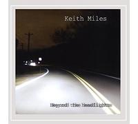 Keith Miles - Beyond The Headlights