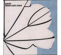Keith - Mona Lisa's Child [Import]