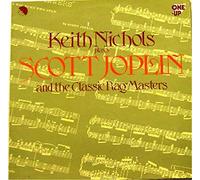 Keith Nichols - Plays Scott Joplin And The Classic Rag Masters [LP, GB, One-Up OU 2035]