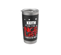 Keith On The Nice List Nom de Noël amusant Keith Gobelet isotherme en acier inoxydable double paroi