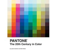 Keith Recker Leatrice Eiseman Pantone: The Twentieth Century in Color (Relié)