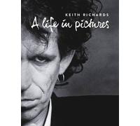 Keith Richards: A Life In Pictures