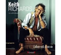 Keith Richards - L'album Rock D'une Vie