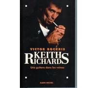 Keith Richards - Une Guitare Dans Les Veines