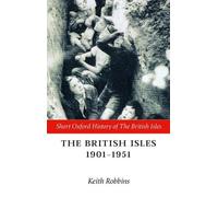 The British Isles 1901–1951 – Oxford University Press