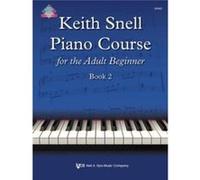 Keith Snell Piano Course Adult Book 2 by Keith Snell Keith Snell (Auteur)