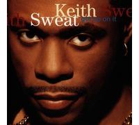Sweat, Keith - Get Up On It