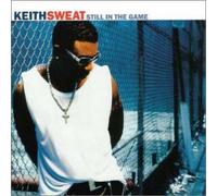 Keith Sweat - Still in The Game [Import]