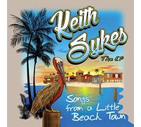 Keith Sykes - Songs from a Little Beach Town