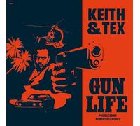 Keith & Tex - Gun Life [Import]
