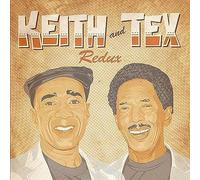 Keith & Tex - Redux [Import]