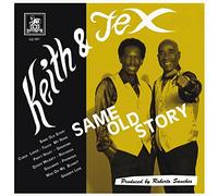 Keith & Tex - Same Old Story [Import]