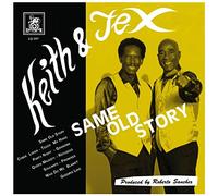 Keith & Tex - Same Old Story [Import]