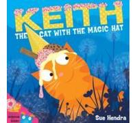 Keith The Cat With The Magic Hat