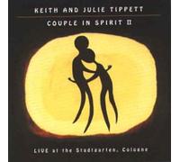 Keith Tippett & Julie Tippetts - Couple in Spirit 2 [Import]