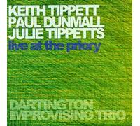 KEITH TIPPETT PAUL DUMNALL JULIE TIPPETTS - LIVE AT THE PRIORY