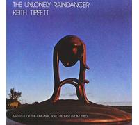 Keith Tippett - The Unlonely Raindancer [Import]