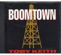Keith, Toby - Boomtown