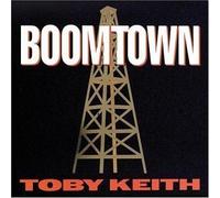 Keith, Toby - Boomtown by Keith, Toby (1994) Audio CD