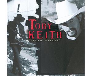 Keith, Toby - Dream Walkin'