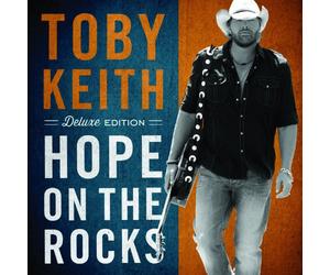 Keith, Toby - Hope on the Rocks