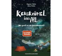 Kekskrümel dans l'espace – Quelle est la taille de l'infini ? – Livre MINT pour enfants (dès 5 ans)