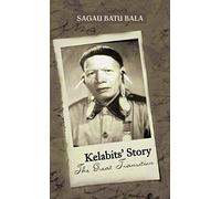 Kelabits' Story The Great Transition