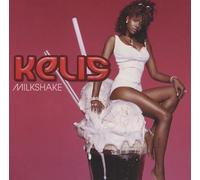 Kelis - Milkshake/Trick Me/Protect Heart/Millionaire