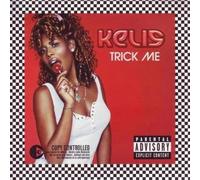 Kelis – Trick Me – Import